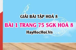 Giải bài 1 trang 75 SGK Hoá 8: Cách tính theo phương trình hoá học